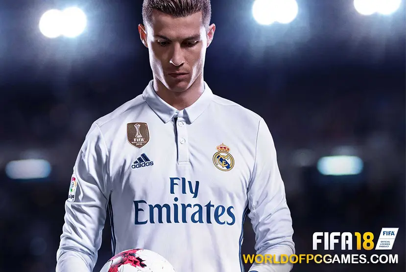 FIFA 18 Free Download PC Game By Worldofpcgames.com