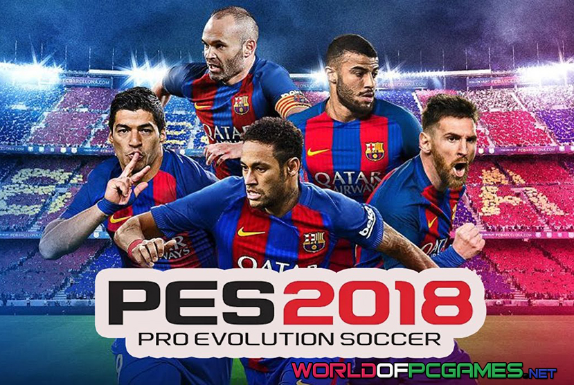 Pro Evolution Soccer 2018 Free Download PC Game By Worldofpcgames.net