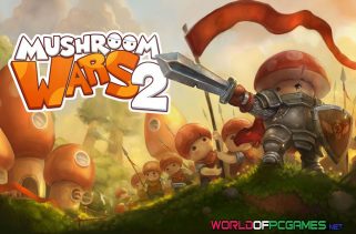 Mushroom Wars 2 Free Download PC Game By Worldofpcgames.com