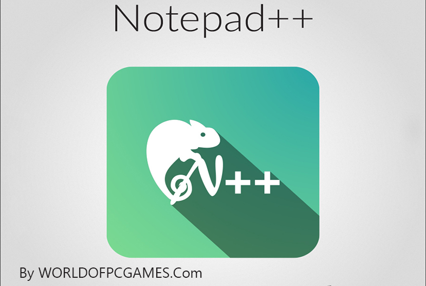 Notepad ++ Free Download PC Game By Worldofpcgames.com