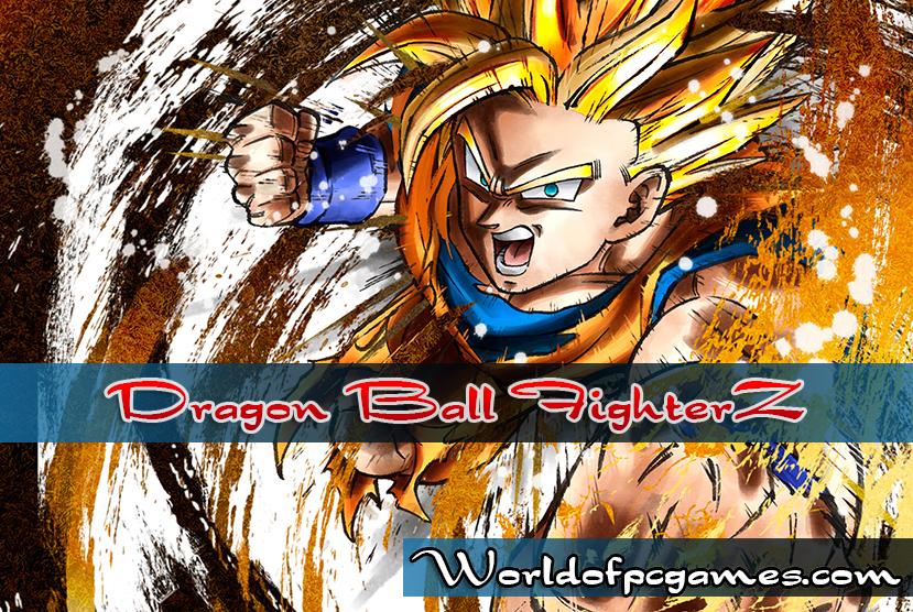 Dragon Ball Fighterz Free Download PC Game By Worldofpcgames.com