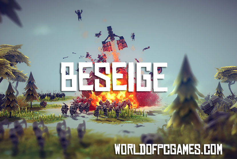 Besiege Free Download PC Game By Worldofpcgames.com