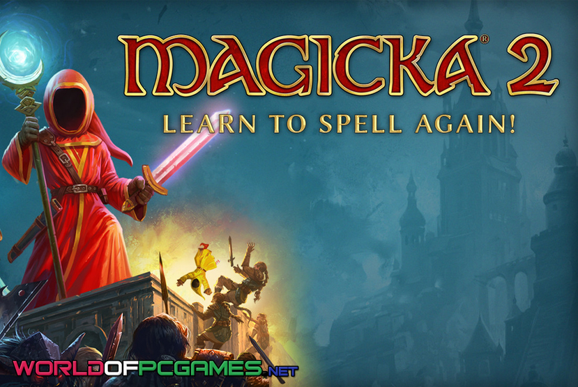 Magicka 2 Free Download PC Game By Worldofpcgames.com