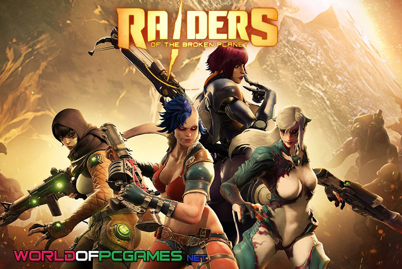 Raiders Of The Broken Planet Free Download PC Game By Worldofpcgames.com