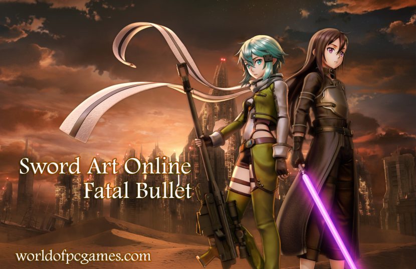 Sword Art Online Fatal Bullet Free Download PC Game By Worldofpcgames.com