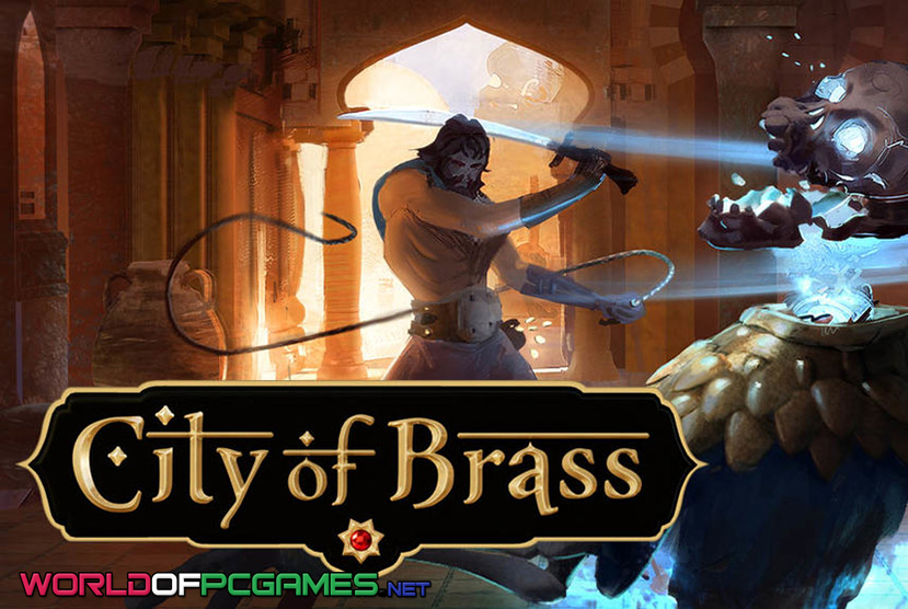 City Of Brass Free Download PC Game By Worldofpcgames.com