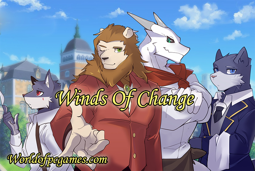 Winds Of Change Free Download PC Game By Worldofpcgames.com