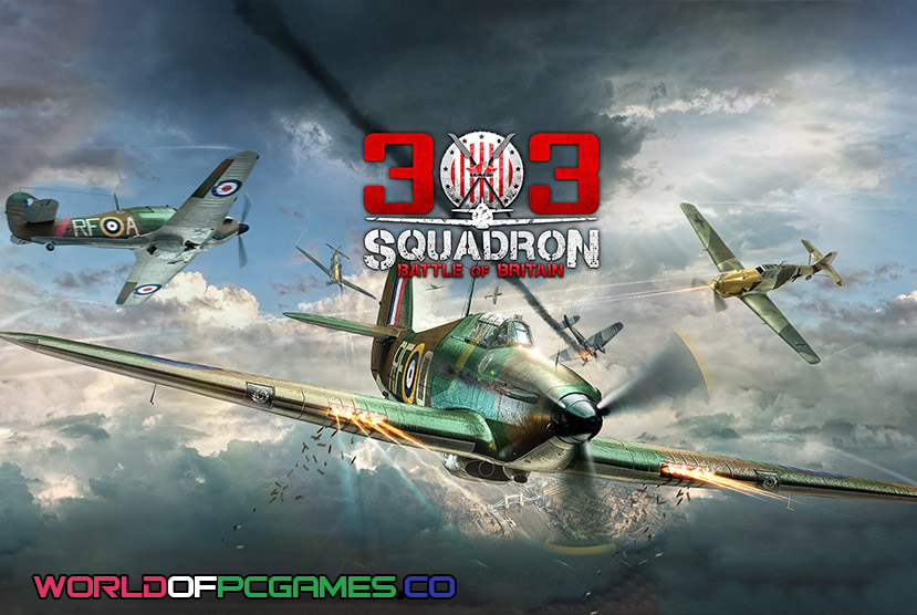 303 Squadron Battle Of Britain Free Download PC Game By Worldofpcgames.co