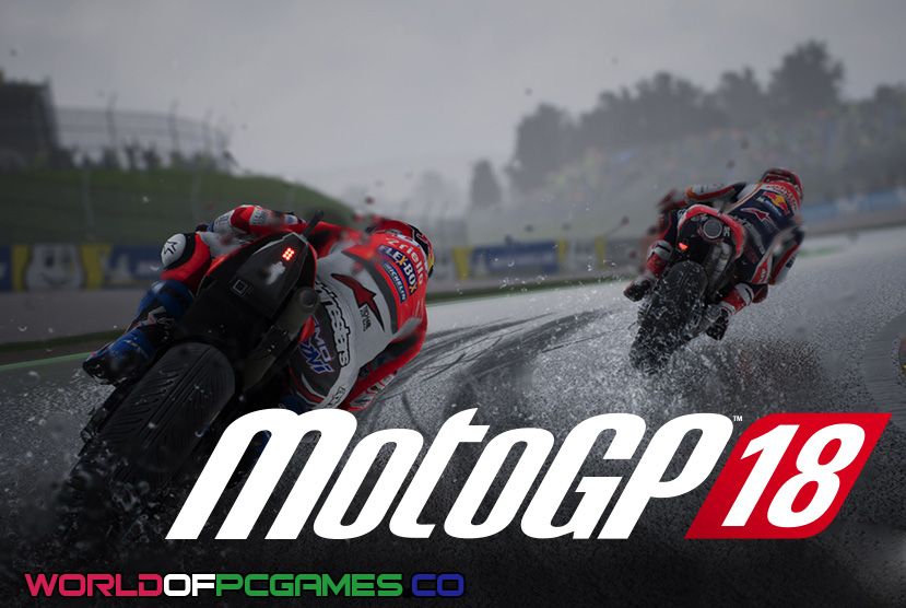 MotoGP 18 Free Download PC Game By Worldofpcgames.co