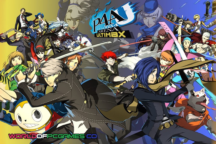 Persona 4 Arena Ultimax Free Download. 