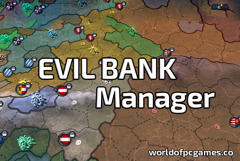 Evil Bank Manager Free Download PC Game By Worldofpcgames.co
