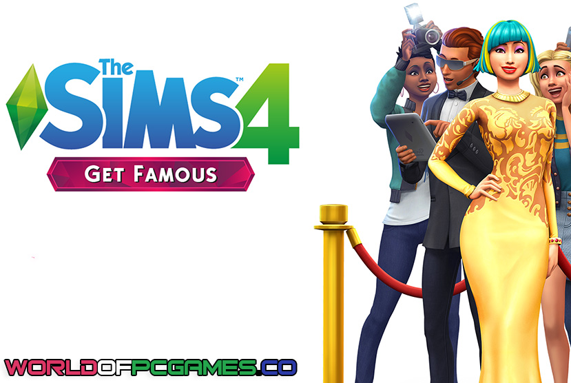 The Sims 4 Get Famous Free Download PC Game By Worldofpcgames.co