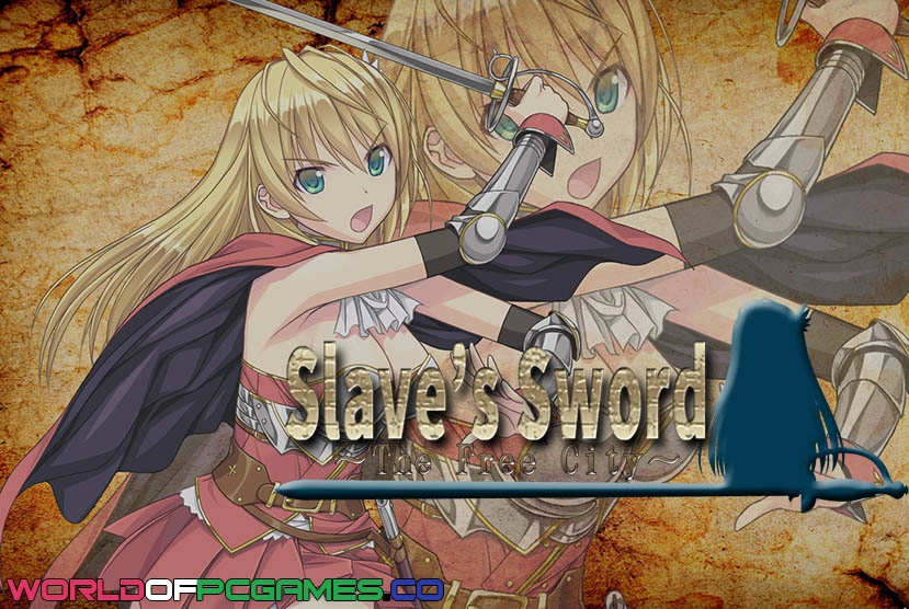 Slave's Sword Free Download PC Game By Worldofpcgames.co