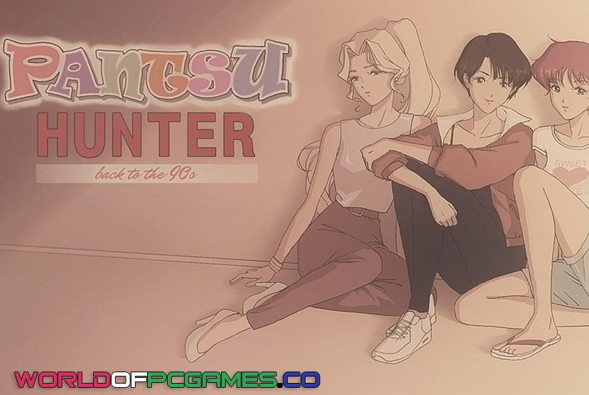 Pantsu Hunter Back To The 90s Free Download PC Game By Worldofpcgames.co