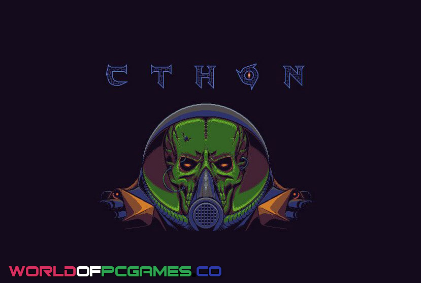 Cthon Free Download PC Game By Worldofpcgames.co