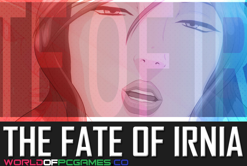 The Fate Of Irnia Free Download PC Game By Worldofpcgames.co