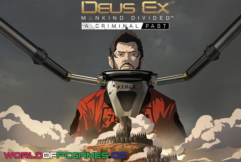 Deus Ex Mankind Divided Free Download PC Game By Worldofpcgames.co