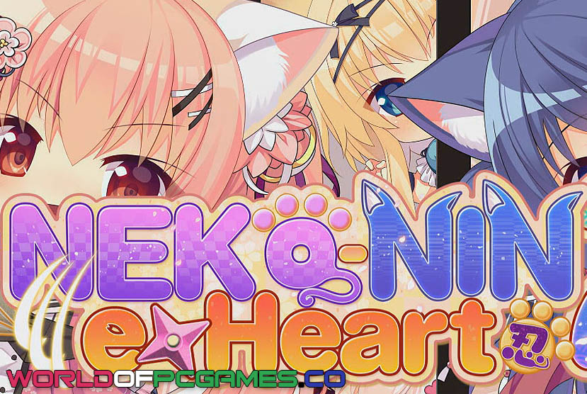 Neko Nin Exheart 2 Love Plus Free Download By Worldofpcgames