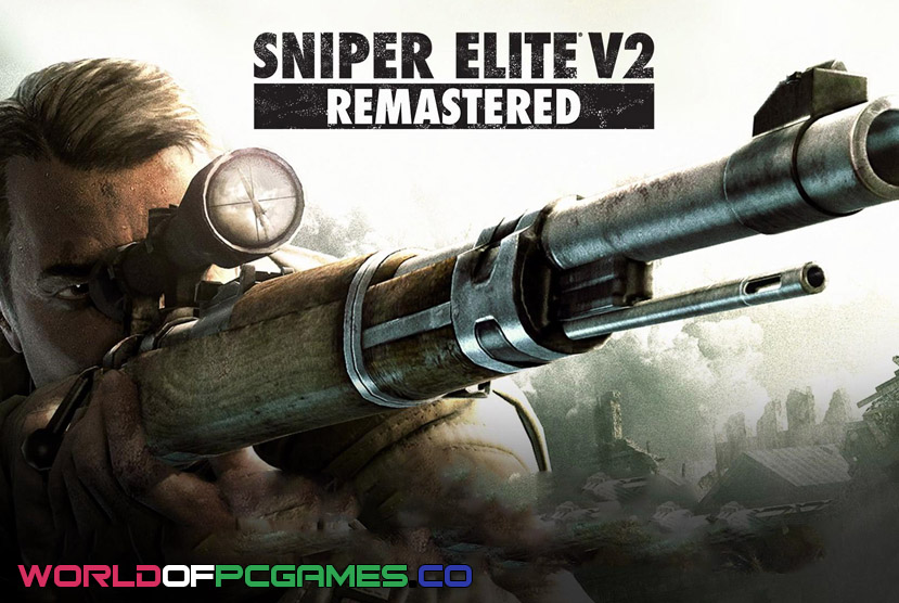 Sniper Elite V2 Free Download PC Game By Worldofpcgames.co