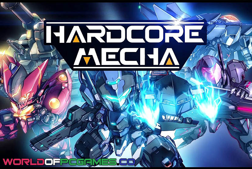 HARDCORE MECHA Free Download By Worldofpcgames
