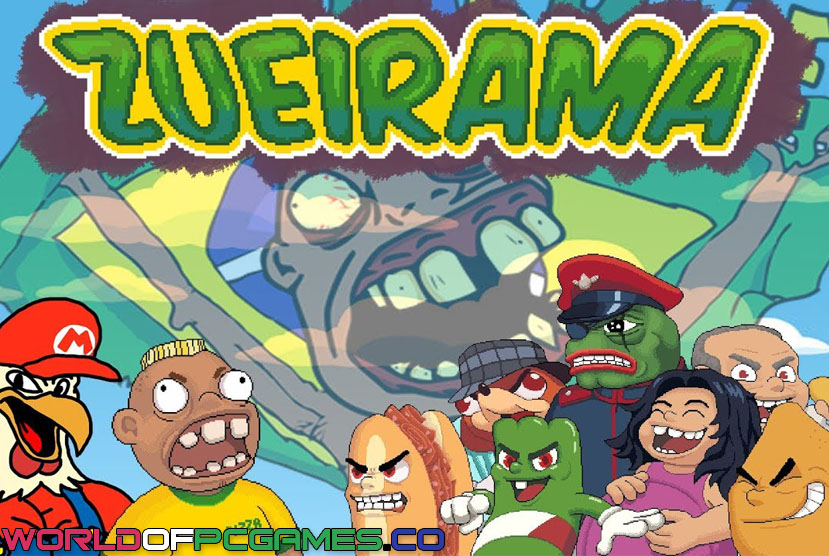 Zueirama Free Download By Worldofpcgames