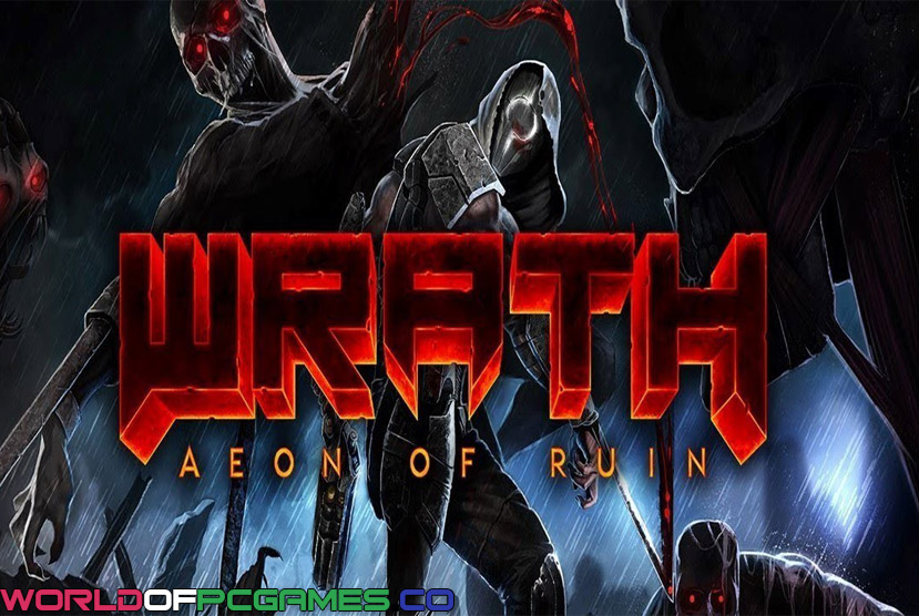 Wrath Aeon Of Ruin Free Download By Worldofpcgames