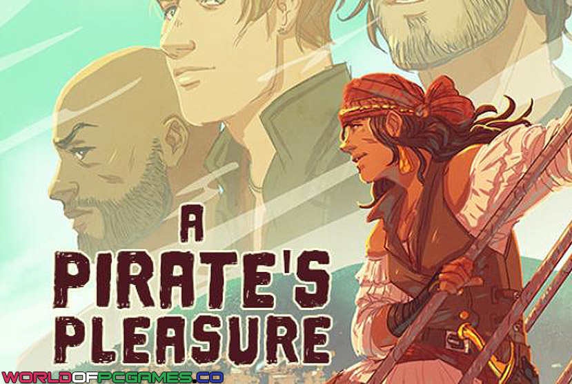 A Pirate's Pleasure Free Download By Worldofpcgames
