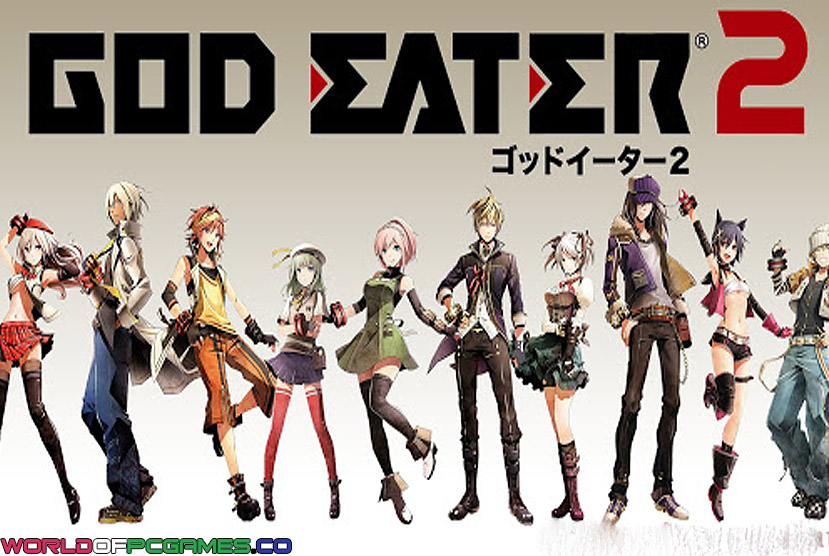 God Eater 2 Free Download By Worldofpcgames