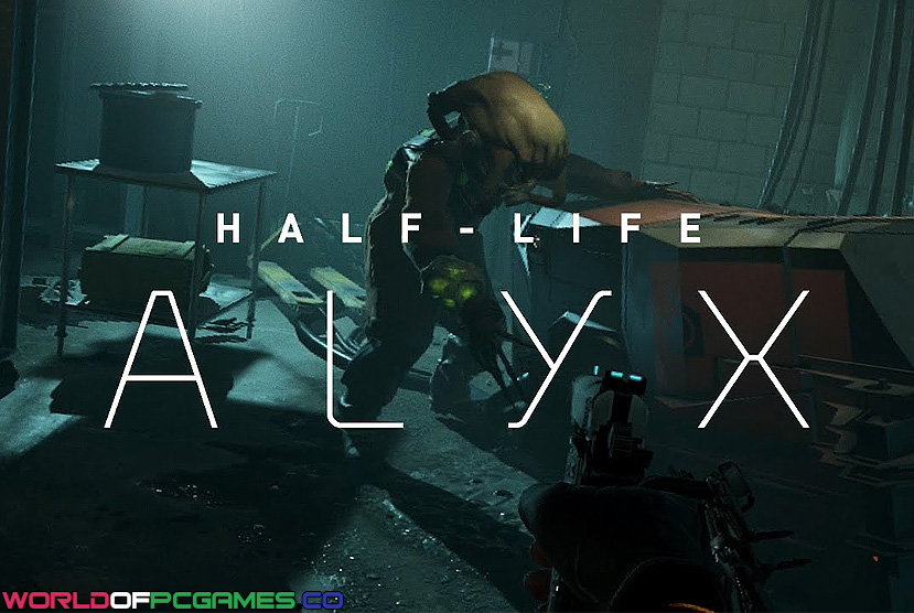 Half-Life Alyx Free Download By Worldofpcgames