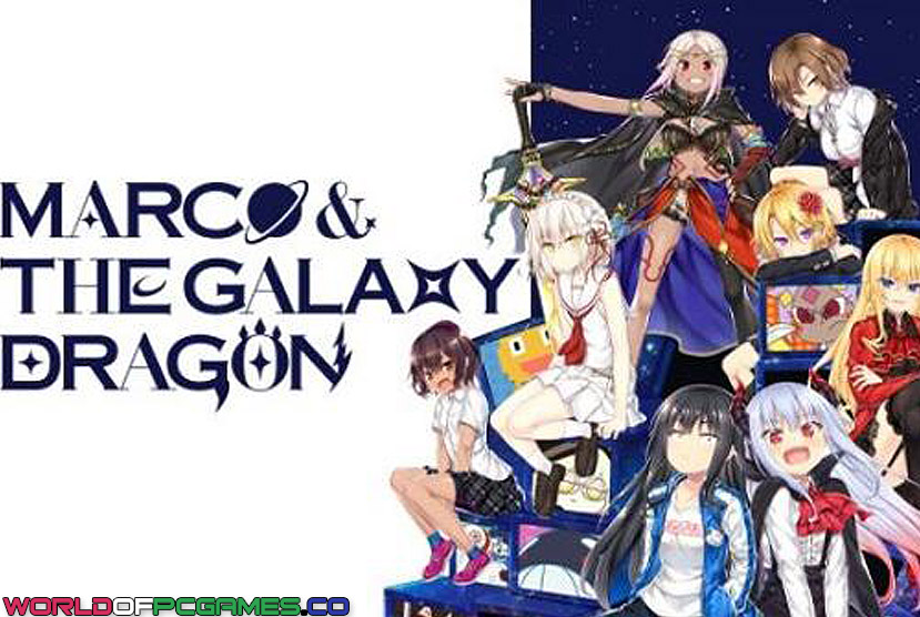 Marco & The Galaxy Dragon Free Download By Worldofpcgames