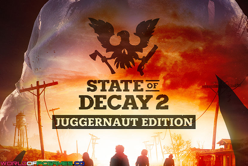 State of Decay 2 Juggernaut Edition Free Download By Worldofpcgames