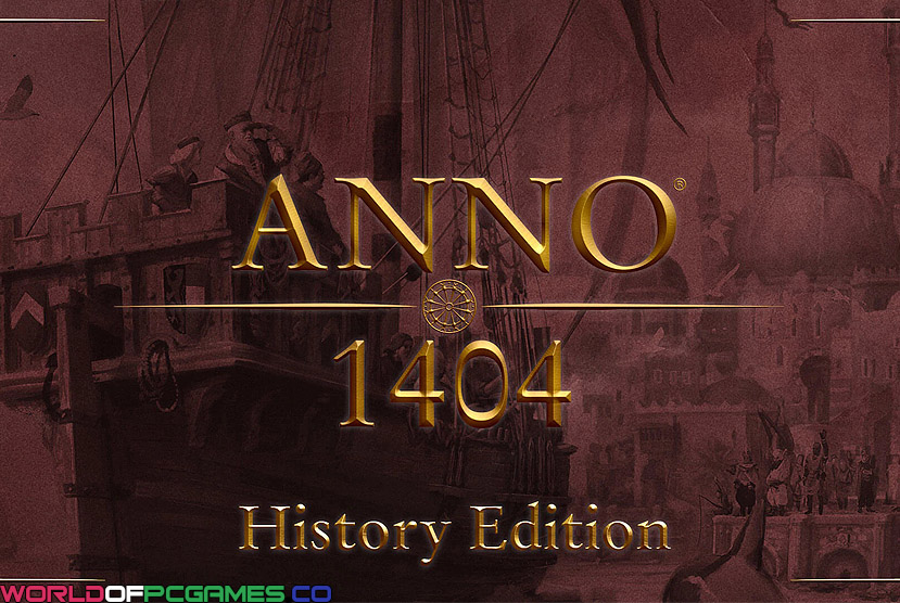 Anno 1404 History Edition Free Download By Worldofpcgames