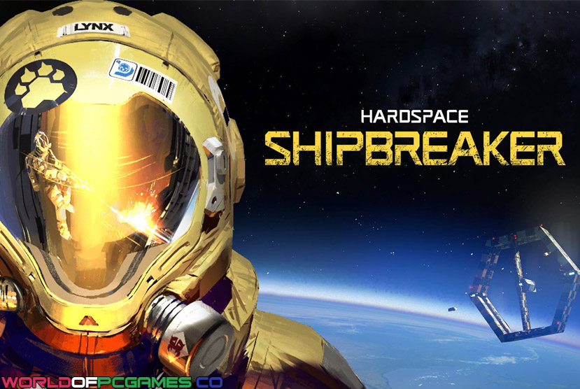 Hardspace Shipbreaker Free Download By Worldofpcgames