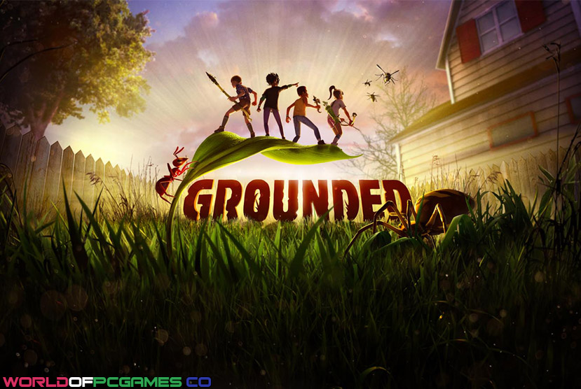 Grounded Free Download By Worldofpcgames