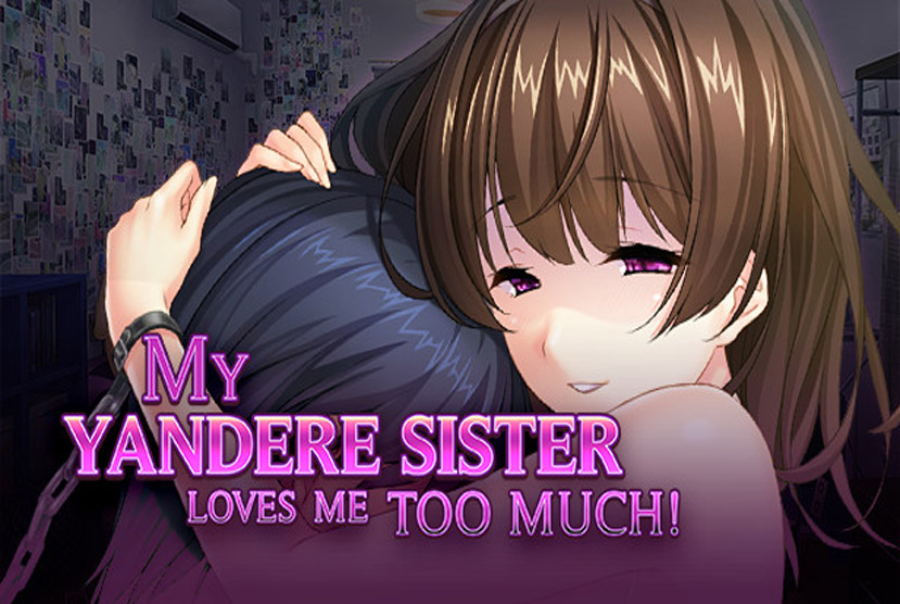 My Yandere Sister loves me too much Free Download By WorldofPcGames