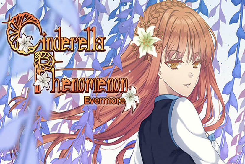 Cinderella Phenomenon Evermore Free Download By WorldofPcgames