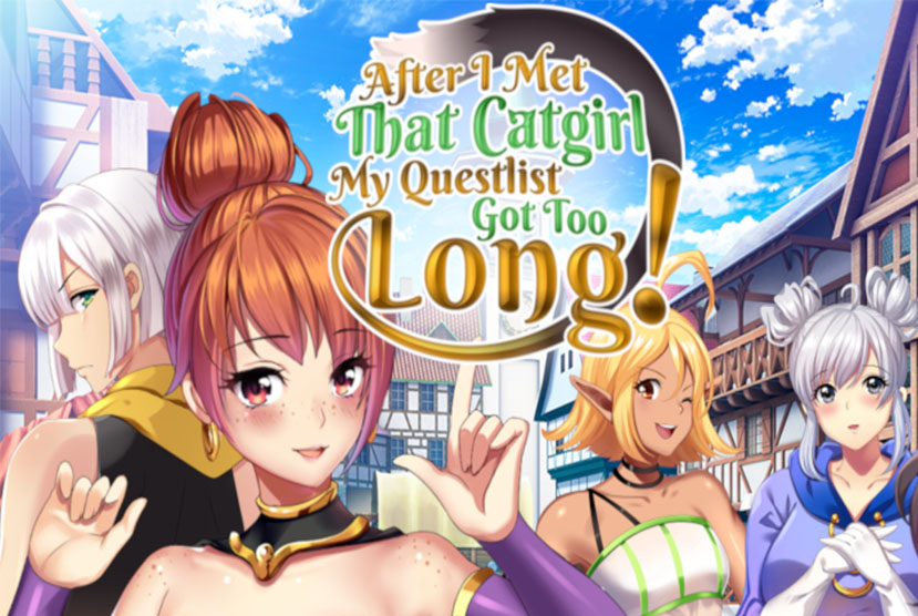 After I met that catgirl my questlist got too long Free Download By Worldofpcgames