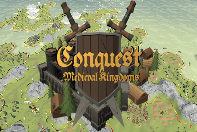 Conquest Medieval Kingdoms Free Download By Worldofpcgames
