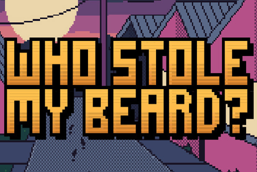 Who Stole My Beard Free Download By Worldofpcgames