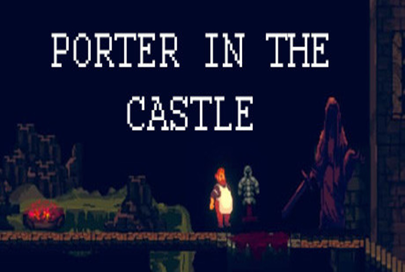 Porter in the Castle Free Download By Worldofpcgames