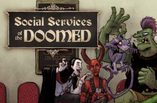 Social Services of the Doomed Free Download By Worldofpcgames