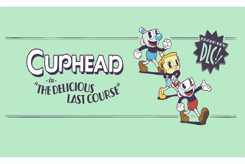 Cuphead The Delicious Last Course Free Download By Worldofpcgames