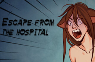 Escape From The Hospital Uncensored Free Download By Worldofpcgames