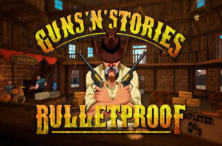 Guns’n’Stories Bulletproof VR Free Download By Worldofpcgames