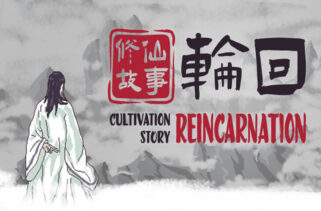 Cultivation Story Reincarnation Free Download By Worldofpcgames