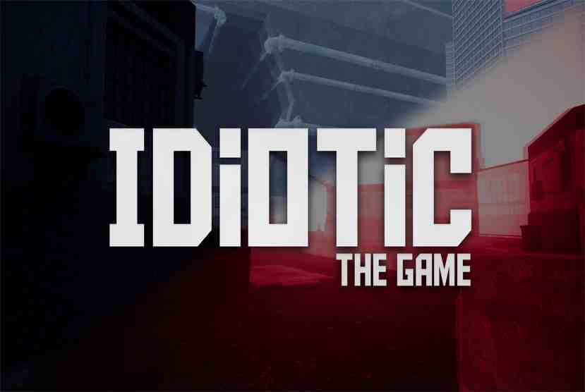 IDIOTIC Game free download by Worldofpcgames